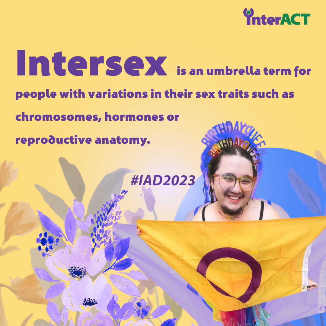 Intersex is an umbrella term for people with variations in their sex traits such as chromosomes, hormones or reproductive anatomy. #IAD2023. Liat poses in a “Birthday Queen” crown carrying an intersex flag.